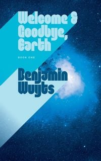 Produktbild: Welcome & Goodbye, Earth