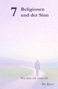 Produktbild: 7 Religionen und der Sinn
