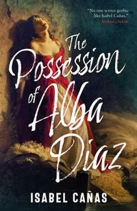Produktbild: The Possession of Alba Diaz