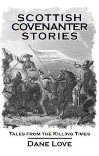 Produktbild: Scottish Covenanter Stories