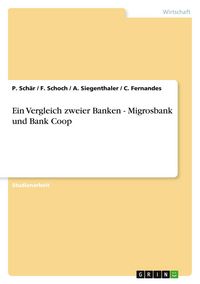 Produktbild: Ein Vergleich zweier Banken - Migrosbank und Bank Coop