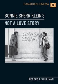 Produktbild: Bonnie Sherr Klein's 'Not a Love Story'