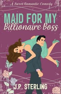 Produktbild: Maid for My Billionaire Boss