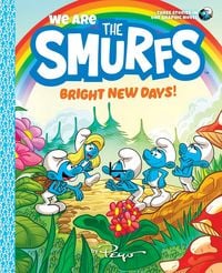 Produktbild: We Are the Smurfs: Bright New Days! (We Are the Smurfs Book 3)