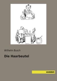 Bild vom Artikel Die Haarbeutel vom Autor Wilhelm Busch