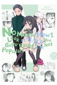 Produktbild: No Matter How I Look at It, It's You Guys' Fault I'm Not Popular!, Vol. 25