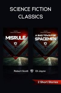 Produktbild: Misrule . A Bad Town for Spacemen