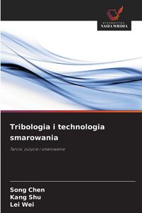 Produktbild: Tribologia i technologia smarowania