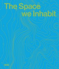 Produktbild: The Space we inhabit