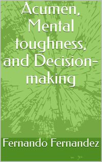 Produktbild: Acumen, Mental Toughness, and Decision-making