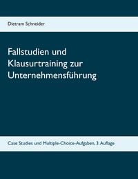 Produktbild: Fallstudien und Klausurtraining zur Unternehmensf&uuml;hrung