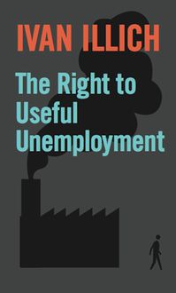 Produktbild: The Right to Useful Unemployment