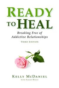 Produktbild: Ready to Heal: Breaking Free of Addictive Relationships