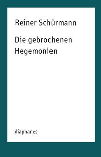 Produktbild: Die gebrochenen Hegemonien