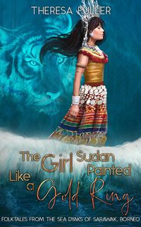 Produktbild: The Girl Sudan Painted like a Gold Ring (Lands below the Winds)