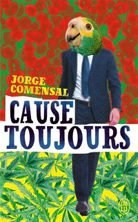 Produktbild: Cause toujours