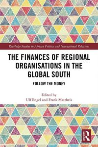 Produktbild: The Finances of Regional Organisations in the Global South