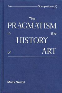 Produktbild: The Pragmatism in the History of Art