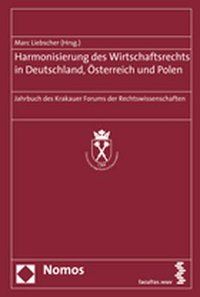 Produktbild: Harmonisierung des Wirtschaftsrechts in Deutschland, &Ouml;sterreich und Polen