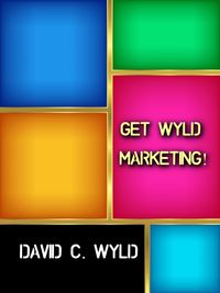 Produktbild: Get Wyld Marketing!