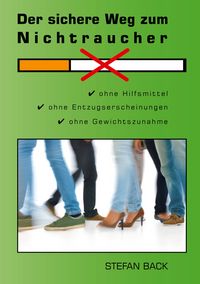 Produktbild: Der sichere Weg zum Nichtraucher