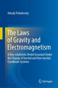 Produktbild: The Laws of Gravity and Electromagnetism