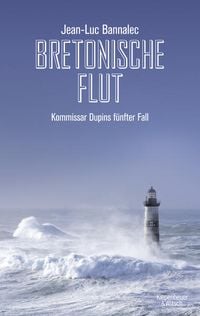 Bretonische Flut / Kommissar Dupin Band 5