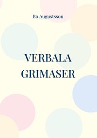 Produktbild: Verbala grimaser