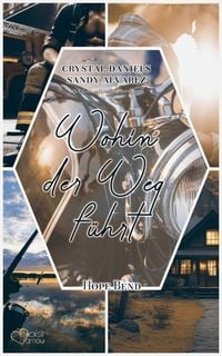 Produktbild: Wohin der Weg f&uuml;hrt (Hope Bend Teil 2)