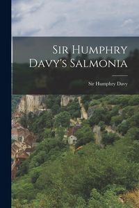 Produktbild: Sir Humphry Davy's Salmonia