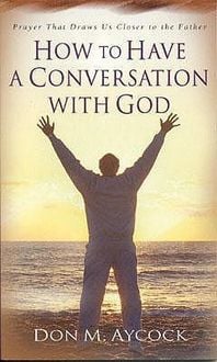 Produktbild: How to Have a Conversation with God: Prayer That Draws Us Closer to the Father