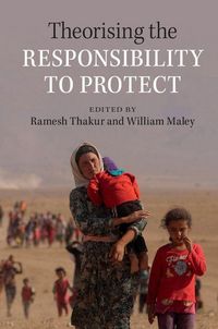 Produktbild: Theorising the Responsibility to Protect