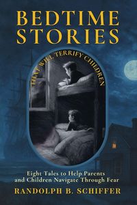 Produktbild: Bedtime Stories That Will Terrify Children