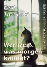 Produktbild: Wer wei&szlig;, was morgen ist?