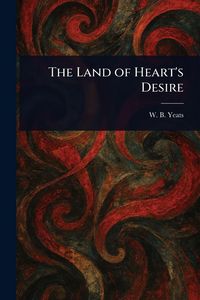 Produktbild: The Land of Heart's Desire