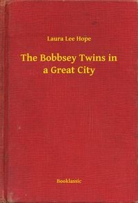 Produktbild: The Bobbsey Twins in a Great City