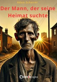 Produktbild: Der Mann, der seine Heimat suchte