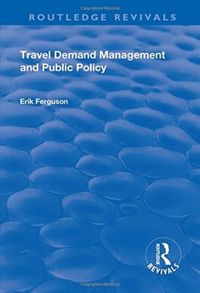 Produktbild: Ferguson, E: Travel Demand Management and Public Policy
