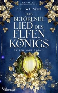 Produktbild: Das bet&ouml;rende Lied des Elfenk&ouml;nigs