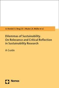 Produktbild: Dilemmas of Sustainability. On Relevance and Critical Reflection in Sustainability Research