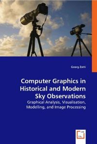Produktbild: Zotti, G: Computer Graphics in Historical and Modern Sky O