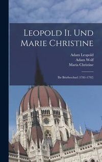 Produktbild: Leopold Ii. Und Marie Christine