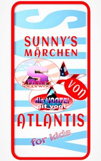 Produktbild: Sunny&acute;s M&auml;rchen von Atlantis