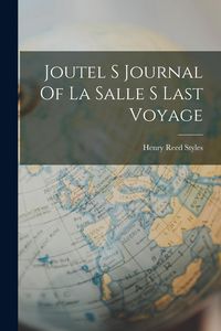 Produktbild: Joutel S Journal Of La Salle S Last Voyage