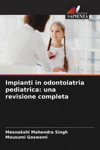 Produktbild: Impianti in odontoiatria pediatrica: una revisione completa
