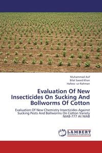 Produktbild: Evaluation Of New Insecticides On Sucking And Bollworms Of Cotton