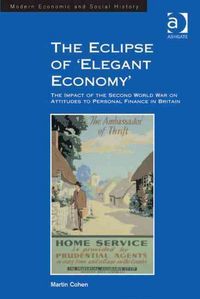Produktbild: Cohen, M: The Eclipse of 'Elegant Economy'