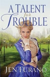 Produktbild: Talent for Trouble (Ladies of Distinction Book #3)