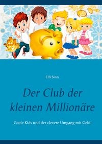 Produktbild: Der Club der kleinen Million&auml;re