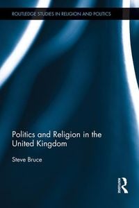 Produktbild: Politics and Religion in the United Kingdom